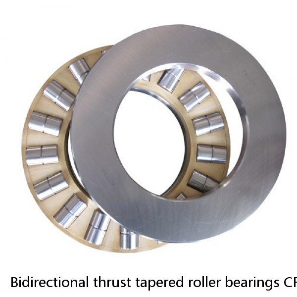 Bidirectional thrust tapered roller bearings CRTD3618