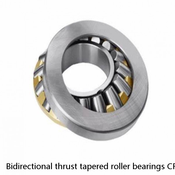 Bidirectional thrust tapered roller bearings CRTD5007