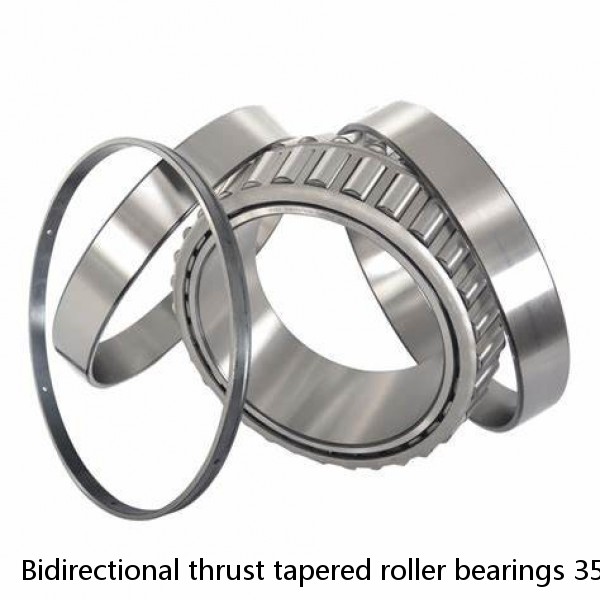 Bidirectional thrust tapered roller bearings 353162