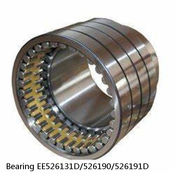 Bearing EE526131D/526190/526191D