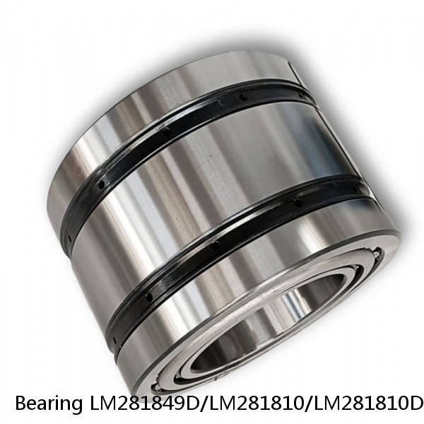 Bearing LM281849D/LM281810/LM281810D