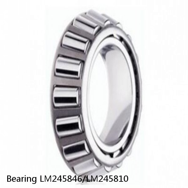 Bearing LM245846/LM245810