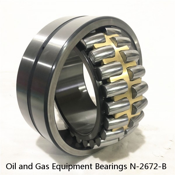 Oil and Gas Equipment Bearings N-2672-B