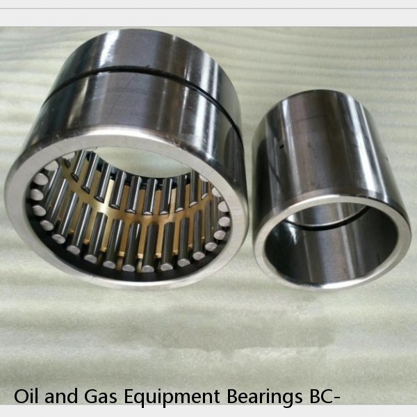 Oil and Gas Equipment Bearings BC-