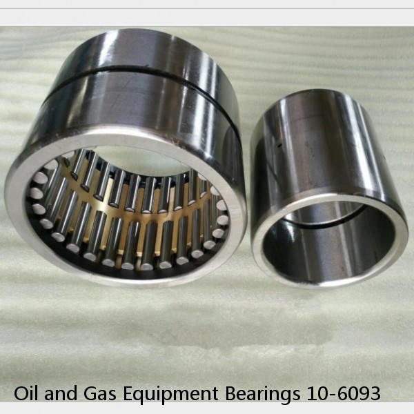 Oil and Gas Equipment Bearings 10-6093