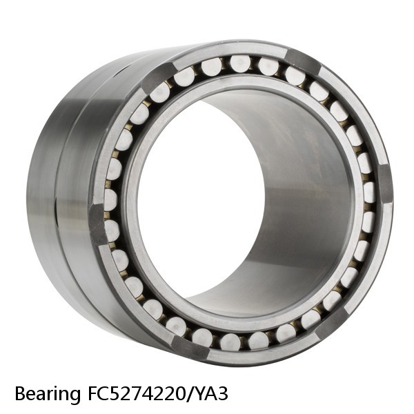 Bearing FC5274220/YA3