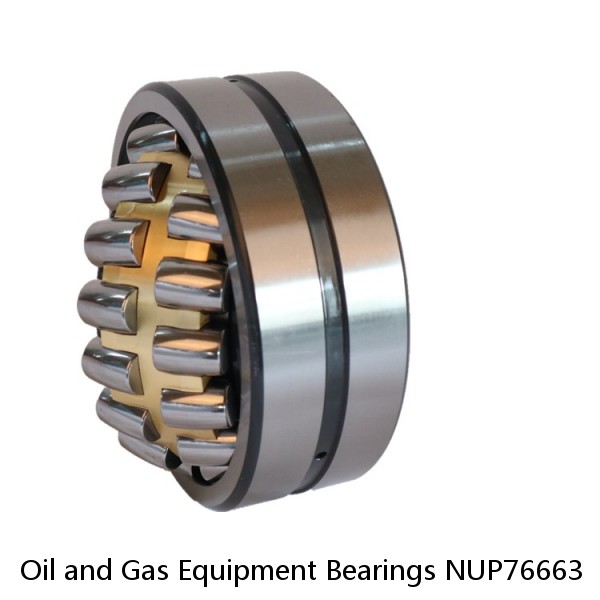 Oil and Gas Equipment Bearings NUP76663