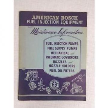 Vtg 1953 American Bosch Fuel Injection Maintenance Service Manual Book