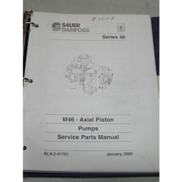 SAUER DANFOSS Series 40 M46 Axial Piston Pumps Service Parts Manual Breakdown