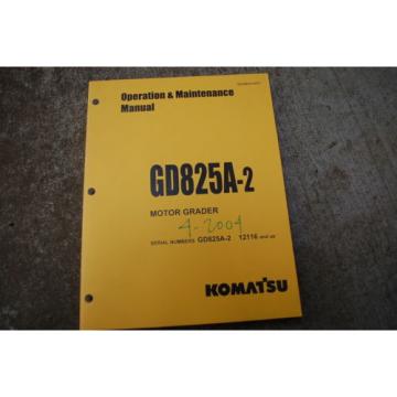 KOMATSU GD825A-2 MOTOR GRADER Owner Operator Operation Maintenance Manual book