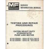 MF TESTING AND REPAIR PROCEDURES EATON HEAVY DUTY HYDROSTATIC PUMP AND MOTOR